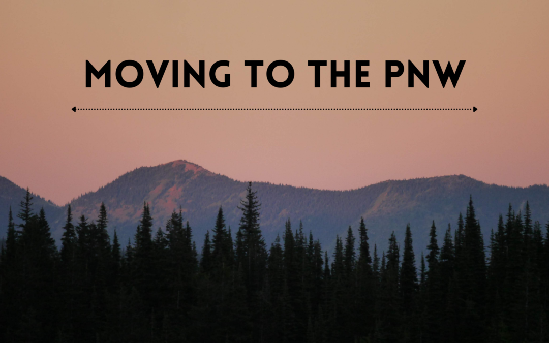 Moving to Southwest Washington, 5 Reasons You’ll Love Your New Home